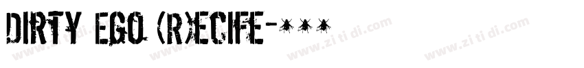 Dirty Ego (R)ecife字体转换